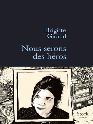 cover image of Nous serons des héros